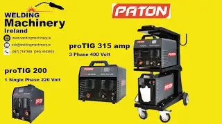 PATON proTIG 200 and 315 (Professional Level Inverter TIG Welders)