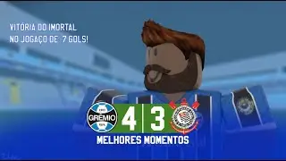 [CBM S3] • Grêmio x Corinthians • Brasileirão Série A • Melhores Momentos