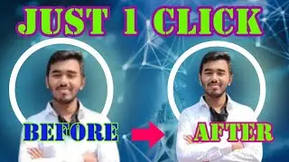 ১ ক্লিকে ঝাপসা ছবিকে আগের মত HD ছবি করে পেলুন।