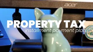 Property Tax - Installment Payment Pan