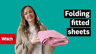 How to fold a fitted sheet - Which?