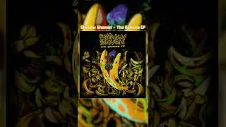 Shadow Shaman - The Banana EP