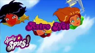 Totally Spies 1440p 60fps Season 6 - Episode 20 (Astro Not)