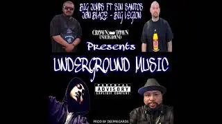 BIG JUMPS (UNDERGROUND MUSIC) FT SIN SANTOS - JON BLAZE - BIG LEGION PROD BY DEEPREGARDSBEATS