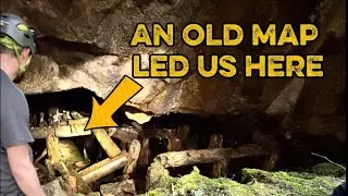An Old Map Led Us to an 1890s Mine… But We Found Much More