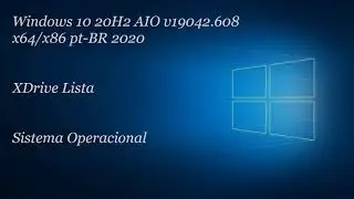 Windows 10 20H2 AIO v19042.608 x64/x86 pt-BR 2020/2021