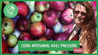 Cidre de pommes avec pressoir: Étapes détaillées ( Atelier)