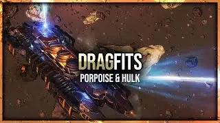 Eve Online - Drag Mining Porpoise & Hulk Fits