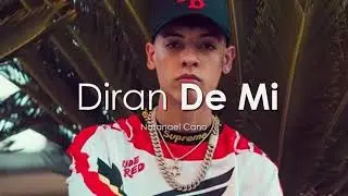 Diran De Mi - Natanael Cano l Preview