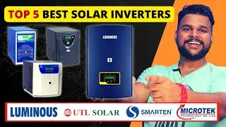 Best Solar Inverter in India | Best Solar Inverter 2024 | UTL 🔥 Luminous 🔥 Microtek 🔥 Nexus