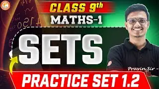 Class 9th Maths 1 - Practice Set 1.2 | Chapter 1 - Sets | By Pravin Sir 