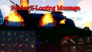 Raider X Looting Montage - Roblox Lone Survival