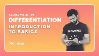 A Level Math P1 - Differentiation - Introduction (Part 1)