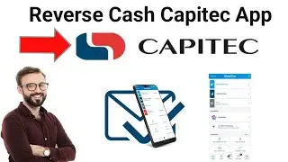 How To Reverse Cash Send on Capitec App 2025