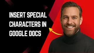How To Insert Special Characters In Google Docs