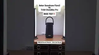 Anker Soundcore Flare2 Vs Tribit StormBox Pro《BASS TEST》 