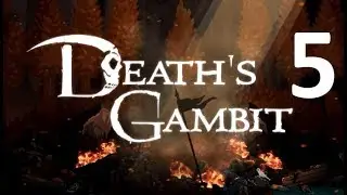 Crest of Gaia and Power Leveling - Deaths Gambit - Walkthrough Gameplay Part 5