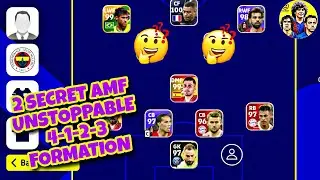 2 AMF DUO For Unstoppable 4-1-2-3 Formation In Efootball Mobile • Highly Recommended •