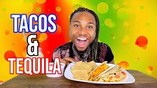 Tacos & Tequila Mukbang 👀
