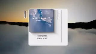 Falling Skies (ft. Jre)