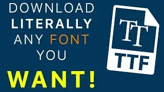 How To Download Literally Any Fonts You Want NEW 2018