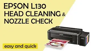 Head Cleaning & Nozzle Check for Epson L130 | Print Head Clean | Nozzle Check Print | Epson Clean