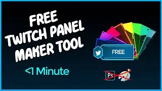 How To Make Custom Twitch Panels In Less Than 1 Minute  | No Photoshop