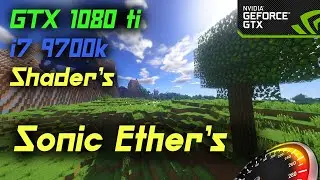 Minecraft Shader's GTX 1080 ti i7 9700k Performance High to Low settings