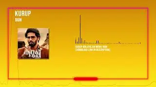 KURUP BGM | SUKUMARA KURUP | MALAYALAM MOVIE BACKGROUND MUSIC