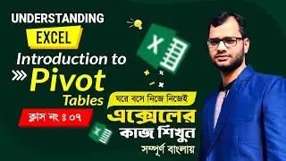 Introduction to Pivot Tables your Workbook in Excel || How to use Group,Sort,Filter with Pivot Table