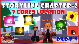 Every Core location | Storyline Chapter 2 Full Guide in Anime Fighting Simulator | Part-2