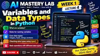 Python Variables & Data Types Explained | Week 1 Lecture 4