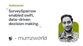 How Mumzworld transformed feedback process with SurveySparrow