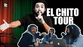El Chito Tour - Capítulo 269