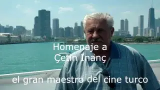 Homenaje a Çetin Inanç, el gran maestro del cine turco...
