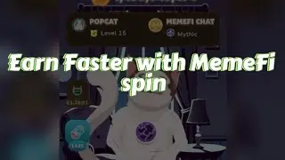 How to earn faster with MemeFi spin // Attain 1B coins