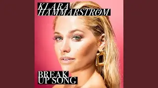 Break Up Song