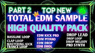 New 2025 EDM Sample Pack || Top EDM Sample Vol-2 Pack 2025 || High Quality Pack || GP FLM