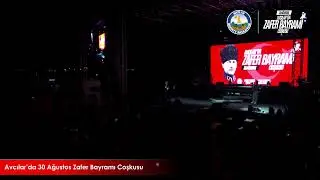 Avcılar’da 30 Ağustos Zafer Bayramı Coşkusu