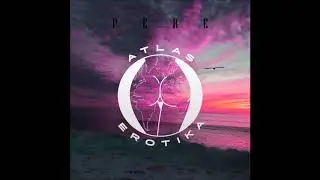 Atlas Erotika - Pere