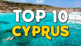 ✈️ TOP 10 CYPRUS ⭐️ Best Places to Visit & Things to Do in Cyprus