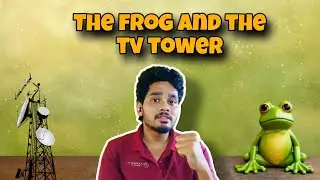 The frog and The Television tower | Stories that inspire you | Motivational Stories
