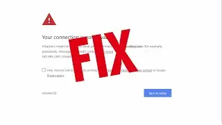 How to Fix “Your Connection is Not Private” Error on Google Chrome (2022)