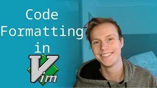 Format Code The Vim Way