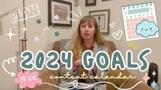 ✿ 2024 ARTIST GOALS + CONTENT CALENDAR |  Honest Chat About Struggles and Setbacks