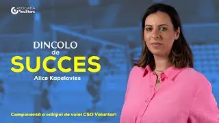 Dincolo de Succes | Alice Kapelovies