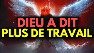 ÉLU, À PARTIR DE MAINTENANT PLUS DE TRAVAIL, C'EST LE DEVOIR DE DIEU – RICHESSE POUR TOUJOURS 💸