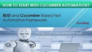 C# Framework - 3, Scroll To Element, dynamic value in Feature file, Locators