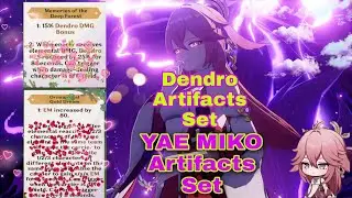 Dendro and YAE MIKO Artifacts Set for Patch 3.0 SUMERU! - Genshin Impact