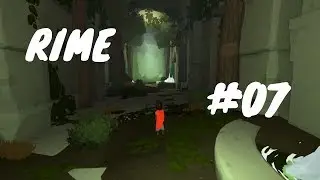 RIME #07 - Des arbres dans le sanctuaire - Gameplay Let's Play FR by Kulture ChroniK